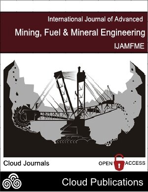 Open Access Peer Reviewed International Journal of Advanced Mining, Fuel and Mineral Engineering