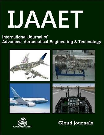 Open Access Peer Reviewed International Journal of Advanced Aeronautical Engineering and Technology